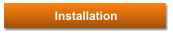 Installation
